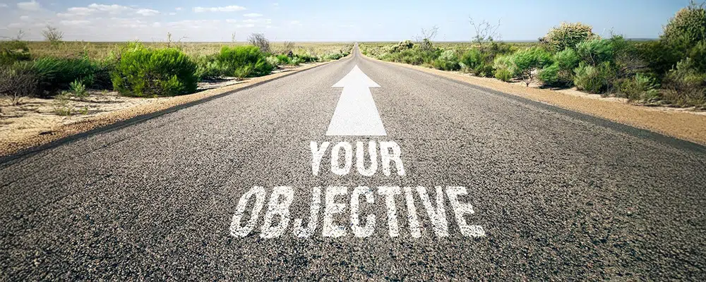 Your Objective