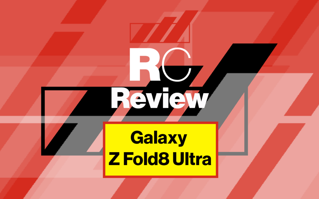 RC Review: Samsung Galaxy Z Fold8 Ultra an Impressive Mobile AI Productivity Workstation