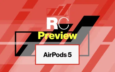 RC Preview: AirPods 5 vs AirPods 3 – A Conversation